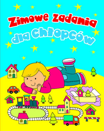 Zimowe zadania dla chłopców