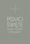 Pismo Święte Stary i Nowy Testament