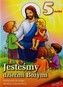 Jesteśmy dziećmi Bożymi 5-latki Podręcznik