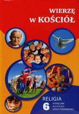 Wierzę w Kościół 6 Podręcznik