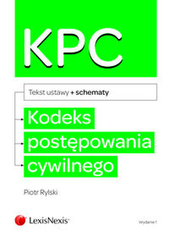 Kodeks postępowania cywilnego ze schematami