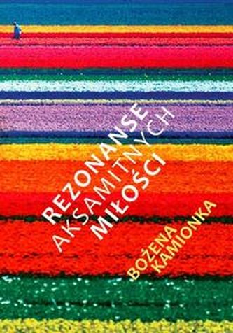 Rezonanse aksamitnych miłości