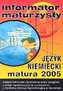 Język niemiecki Matura 2005