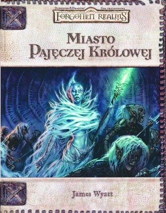Miasto Pajęczej Królowej