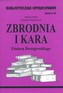 Biblioteczka Opracowań Zbrodnia i kara Fiodora Dostojewskiego