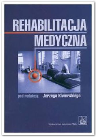 Rehabilitacja medyczna