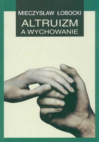 Altruizm a wychowanie