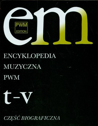 Encyklopedia Muzyczna PWM Tom 11