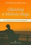 Odetchnij w bliskości Boga