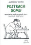 Postrach domu