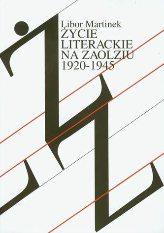 Życie literackie na Zaolziu 1920-1945