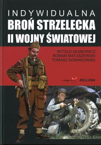 Indywidualna broń strzelecka II wojny światowej