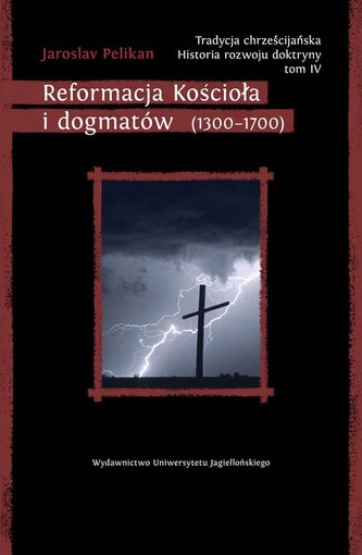 Tradycja chrześcijańska Historia rozwoju doktryny Tom 4