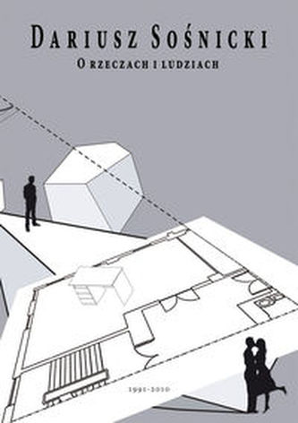 O rzeczach i ludziach 1991-2010