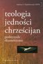 Teologia jedności chrześcijan