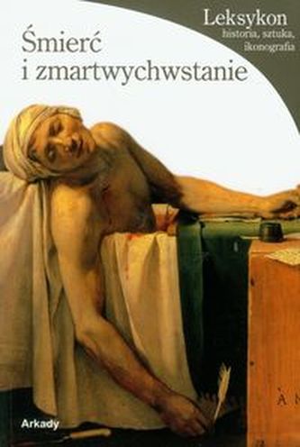 Śmierć i zmartwychwstanie Leksykon