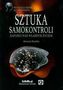 Sztuka samokontroli zapanuj nad własnym życiem