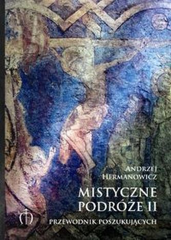Mistyczne podróże II