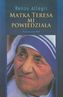 Matka Teresa mi powiedziała