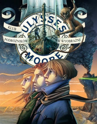 Ulysses Moore 12 Klub Podróżników w Wyobraźni