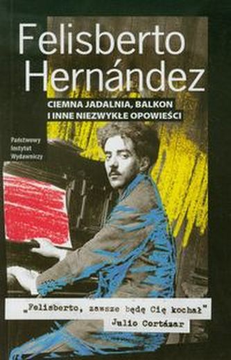 Ciemna jadalnia balkon i inne niezwykłe opowieści