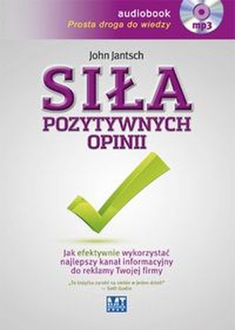 Siła pozytywnych opinii