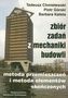 Zbiór zadań z mechaniki budowli