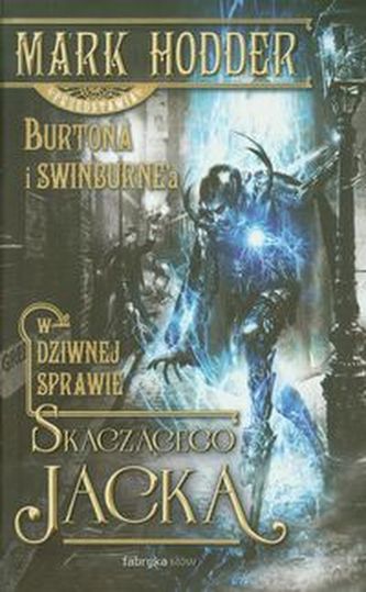 W dziwnej sprawie Skaczącego Jacka