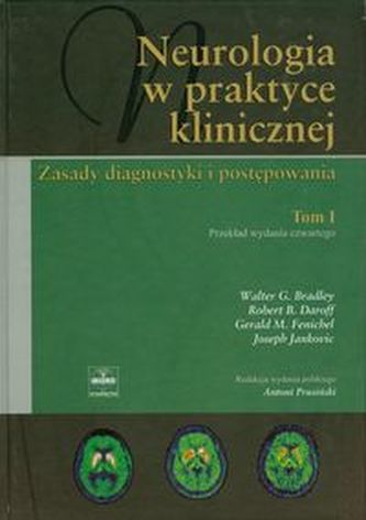 Neurologia w praktyce klinicznej Tom 1