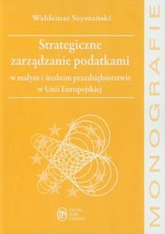 Strategiczne zarządzanie podatkami