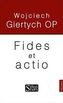 Fides et actio