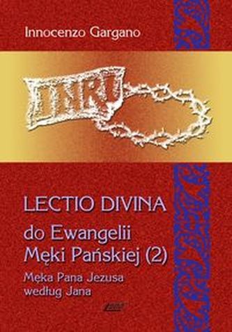 Lectio Divina 10 Do Ewangelii Męki Pańskiej 2