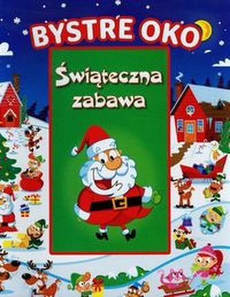 Bystre Oko Świąteczna zabawa