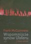 Wspomnijcie synów Ulsteru i inne sztuki
