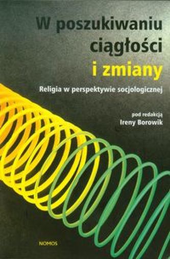 W poszukiwaniu ciągłości i zmiany