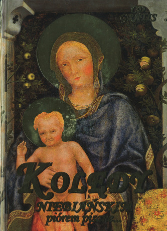 Kolędy niebiańskim piórem pisane+CD