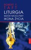 Liturgia Wzór modlitwy Ikona życia