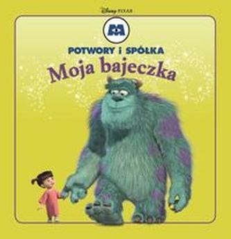 Moja Bajeczka Potwory i spółka