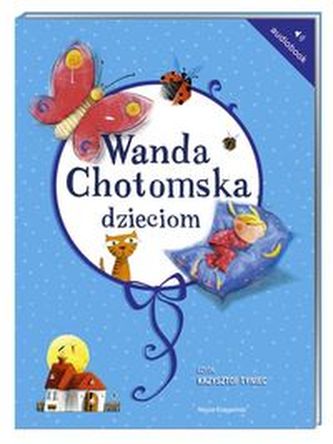 Wanda Chotomska dzieciom