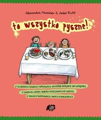 To wszystko pyszne!