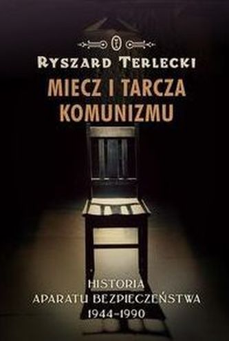 Miecz i tarcza komunizmu Miecz i tarcza komunizmu