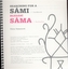 Hledání Sáma / Kuchařka / / Searching for a Sámi / Cookbook