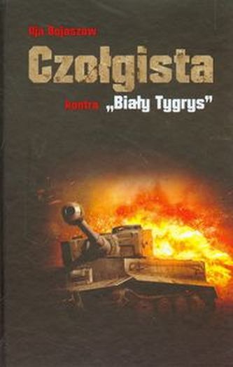 Czołgista kontra Biały tygrys Czołgista kontra Biały tygrys