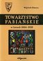 Towarzystwo Fabiańskie w latach 1884-1939