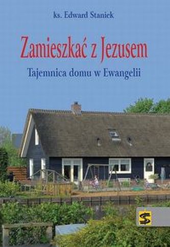 Zamieszkać z Jezusem