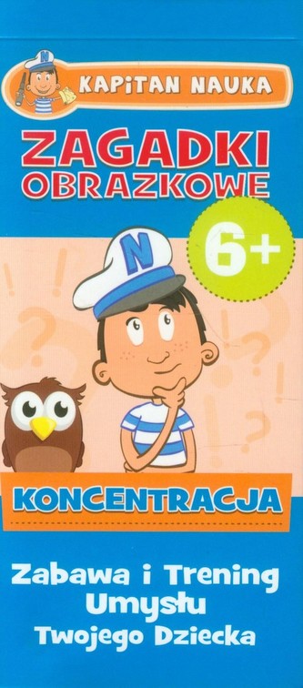 Zagadki obrazkowe Koncentracja 6+ Kapitan Nauka Zagadki obrazkowe Koncentracja 6+ Kapitan Nauka