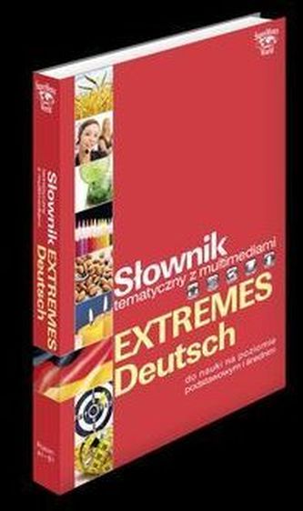 Słownik tematyczny z multimediami Extremes Deutsch