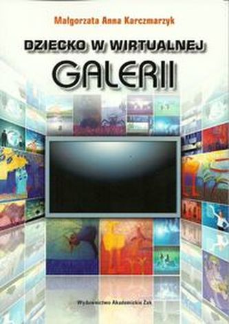 Dziecko w wirtualnej galerii