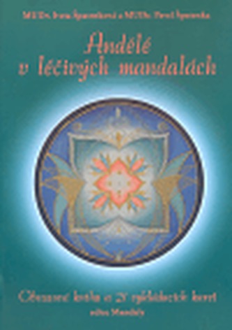 Andělé v léčivých mandalách