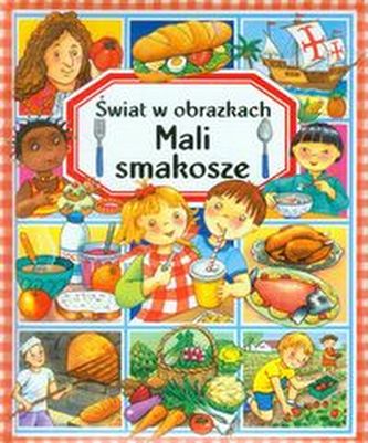Mali smakosze Świat w obrazkach
